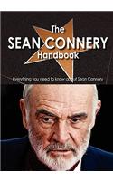 The Sean Connery Handbook - Everything You Need to Know about Sean Connery