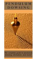 Pendulum Dowsing