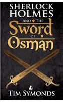 Sherlock Holmes and the Sword of Osman
