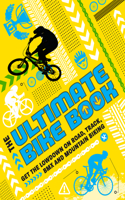 The Ultimate Bike Book