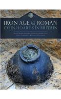 Iron Age and Roman Coin Hoards in Britain