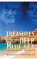 Treasures of the Deep Blue Sea