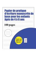 Papier de pratique d'écriture manuscrite de base pour les enfants âgés de 4 à 6 ans