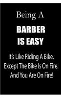 Being a Barber Is Easy
