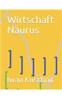 Wirtschaft Naurus: (Wirtschaft in Ländern)