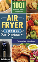 Air Fryer Cookbook For Beginners