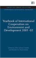 Yearbook of International Cooperation on Environment and Development 2001-02