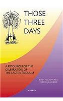 Those Three Days