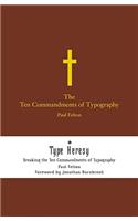 The Ten Commandments of Typography: Breaking the Ten Commandments of Typography