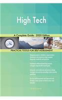 High Tech A Complete Guide - 2020 Edition