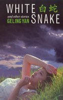 White Snake and Other Stories: .