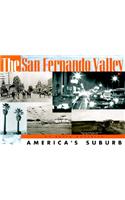 The San Fernando Valley: America's Suburb