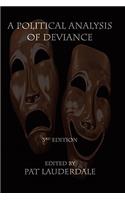 A Political Analysis of Deviance