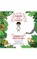 Samad in the Forest: English-Ga Bilingual Edition