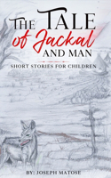 Tale of Jackal and Man