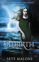 Rebirth