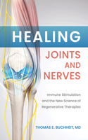 Healing Joints and Nerves