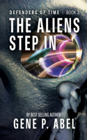 Aliens Step In