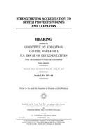 Strengthening accreditation to better protect students and taxpayers