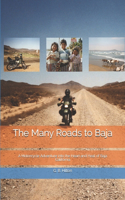 The Many Roads to Baja