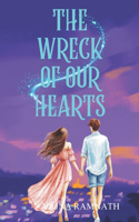The Wreck of Our Hearts