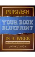 Publish Your Book Blueprint in a Week