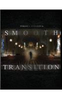 Smooth Transition