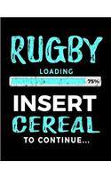 Rugby Loading 75% Insert Cereal To Continue: Rugby Sketch Book
