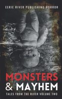 Monsters and Mayhem