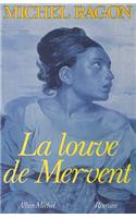 Louve de Mervent (La)