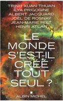 Monde S'Est-Il Cree Tout Seul ? (Le)