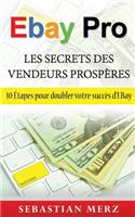 EBay Pro - Les Secrets Des Vendeurs Prospères