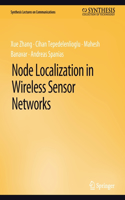 Node Localization in Wireless Sensor Networks