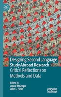 Designing Second Language Study Abroad Research
