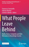 What People Leave Behind