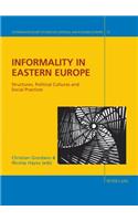 Informality in Eastern Europe