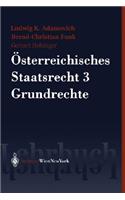 Osterreichisches Staatsrecht 3 Grundrechte