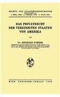 Das Privatrecht Der Vereinigten Staaten Von Amerika