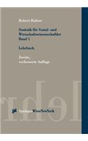 Statistik fur Sozial- und Wirtschaftswissenschaftler Band 1