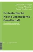 Protestantische Kirche Und Moderne Gesellschaft