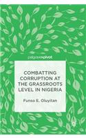 Combatting Corruption at the Grassroots Level in Nigeria