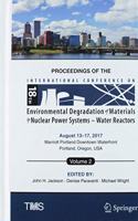 Proceedings of the 18th International Conference on Environmental Degradation of Materials in Nuclear Power Systems - Water Reactors: Volume 2