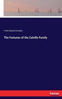Fortunes of the Colville Family