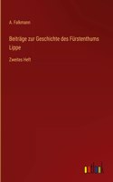 Beiträge zur Geschichte des Fürstenthums Lippe