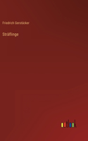 Sträflinge