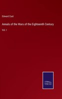 Annals of the Wars of the Eighteenth Century