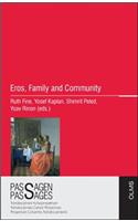 Eros, Family and Community