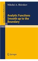 Analytic Functions Smooth Up to the Boundary