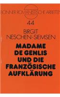 Madame de Genlis und die franzoesische Aufklaerung