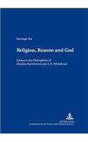Religion, Reason and God